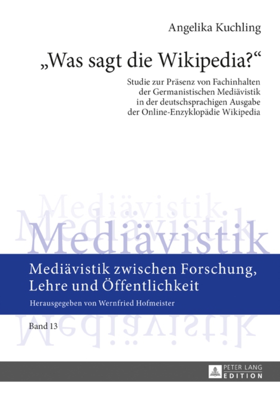 «Was sagt die Wikipedia?» (e-bog) af Angelika Kuchling, MA, Kuchling, MA