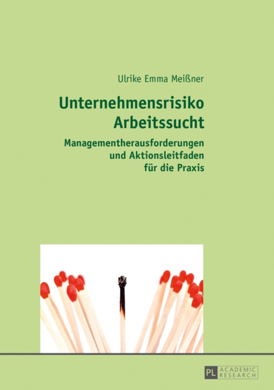 Unternehmensrisiko Arbeitssucht (e-bog) af Ulrike Emma Meiner, Meiner