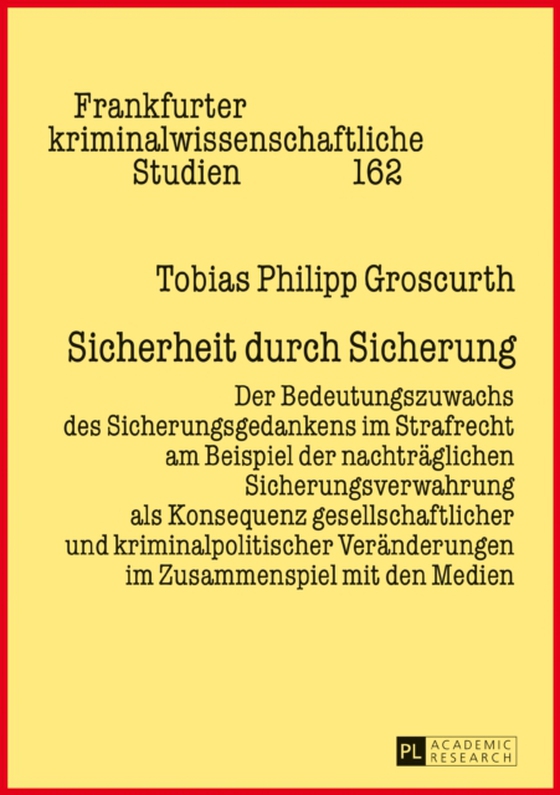 Sicherheit durch Sicherung (e-bog) af Tobias Philipp Groscurth, Groscurth