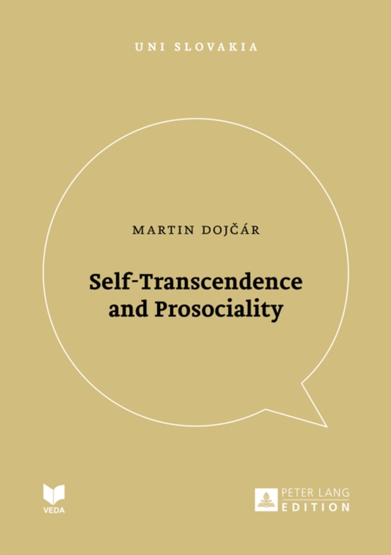 Self-Transcendence and Prosociality (e-bog) af Martin Dojcar, Dojcar