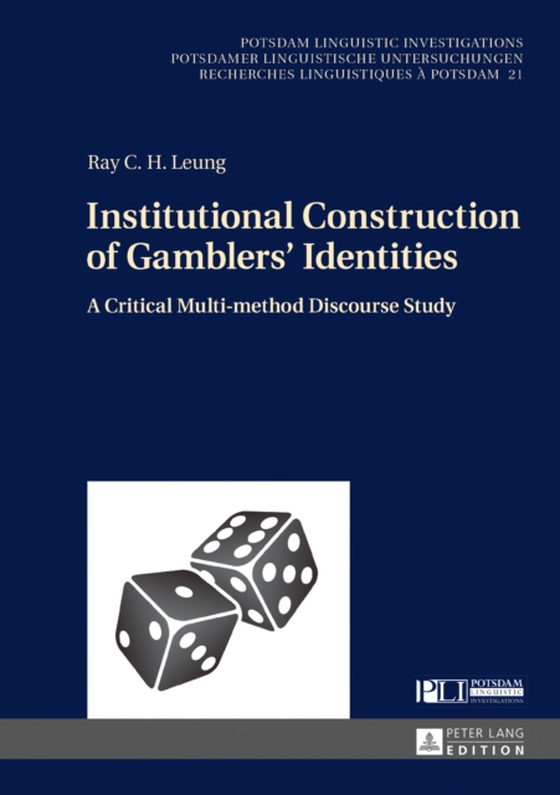 Institutional Construction of Gamblers' Identities (e-bog) af Ray C.H. Leung, Leung