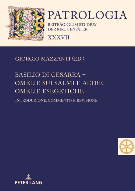 Basilio di Cesarea – Omelie sui Salmi e altre omelie esegetiche