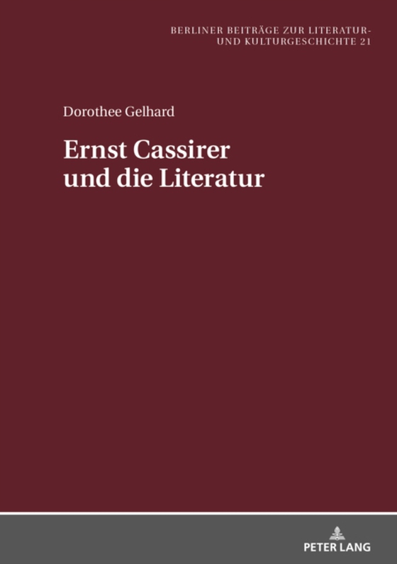 Ernst Cassirer und die Literatur