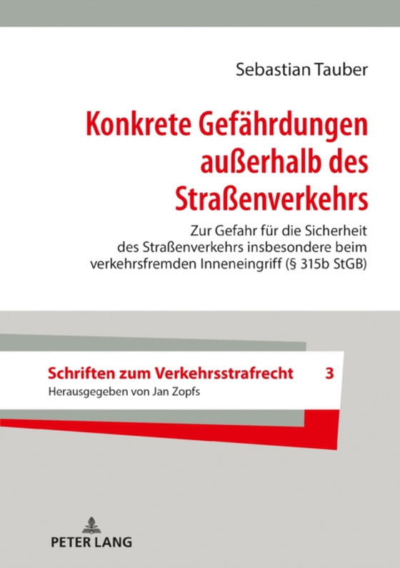 Konkrete Gefaehrdungen außerhalb des Straßenverkehrs