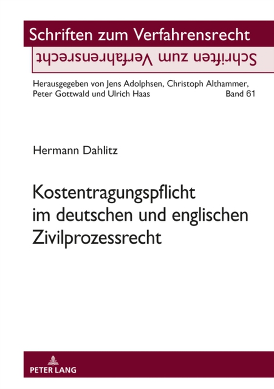 Kostentragungspflicht im deutschen und englischen Zivilprozessrecht