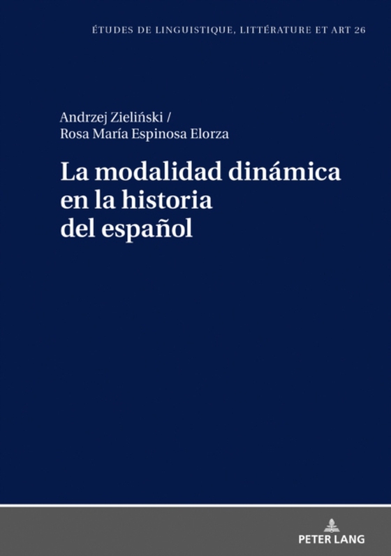 La modalidad dinámica en la historia del español (e-bog) af Rosa Maria Espinosa Elorza, Espinosa Elorza