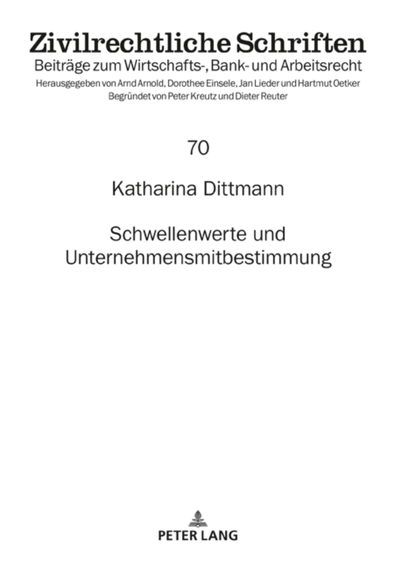 Schwellenwerte und Unternehmensmitbestimmung (e-bog) af Katharina Dittmann, Dittmann