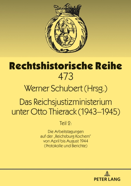 Das Reichsjustizministerium unter Otto Thierack (1943–1945) (e-bog) af -