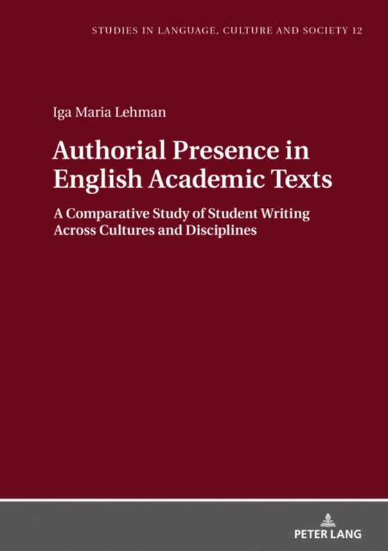 Authorial Presence in English Academic Texts (e-bog) af Iga Lehman, Lehman