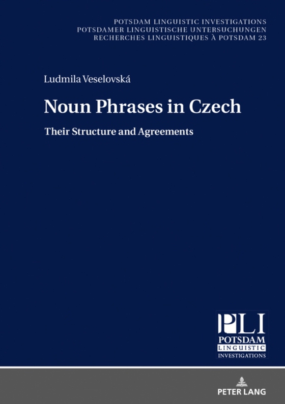 Noun Phrases in Czech (e-bog) af Ludmila Veselovska, Veselovska