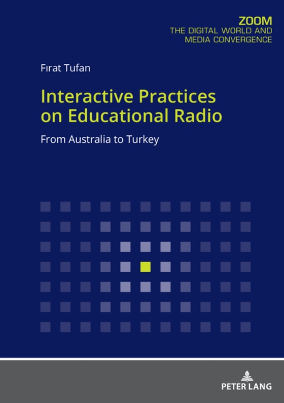 Interactive Practices on Educational Radio (e-bog) af FÄ±rat Tufan, Tufan