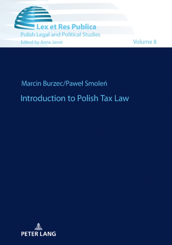 Introduction to Polish Tax Law (e-bog) af Marcin Burzec, Burzec