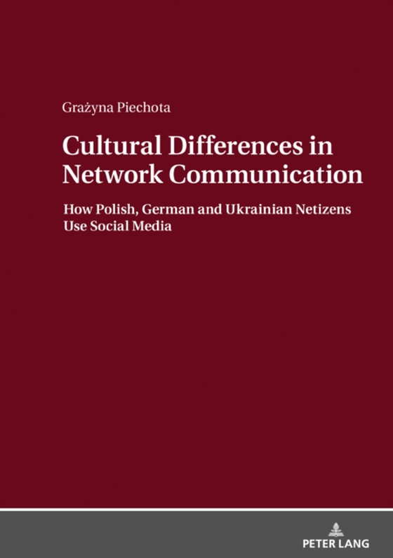 Cultural Differences in Network Communication (e-bog) af Grazyna Piechota, Piechota