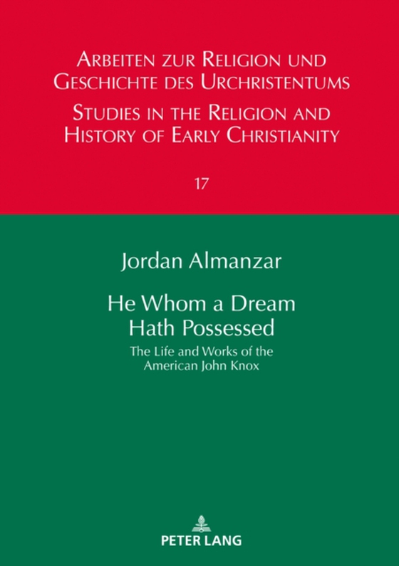 He Whom a Dream Hath Possessed (e-bog) af Jordan Almanzar, Almanzar