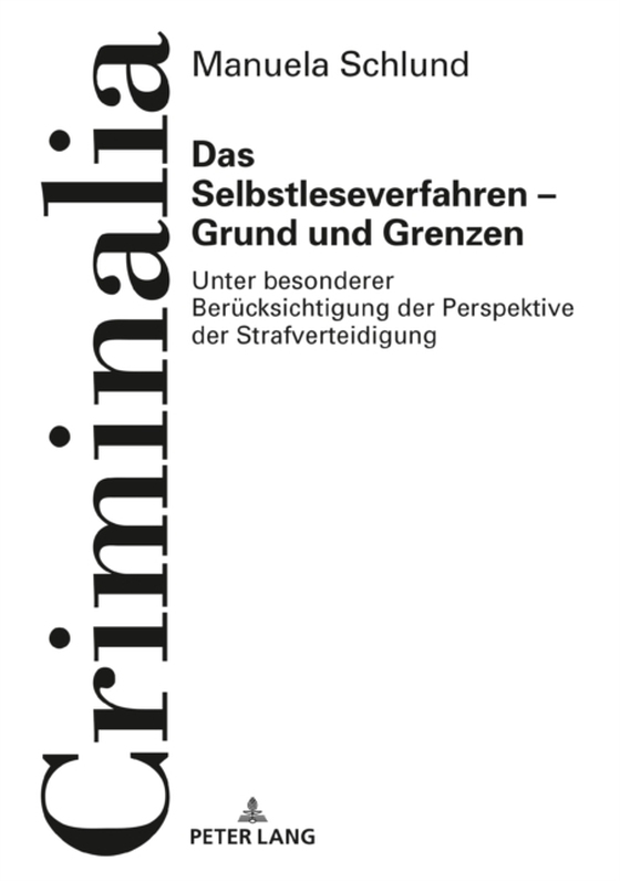 Das Selbstleseverfahren – Grund und Grenzen