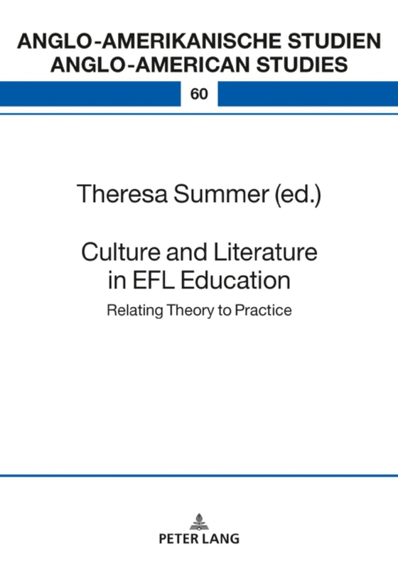 Culture and Literature in the EFL Classroom