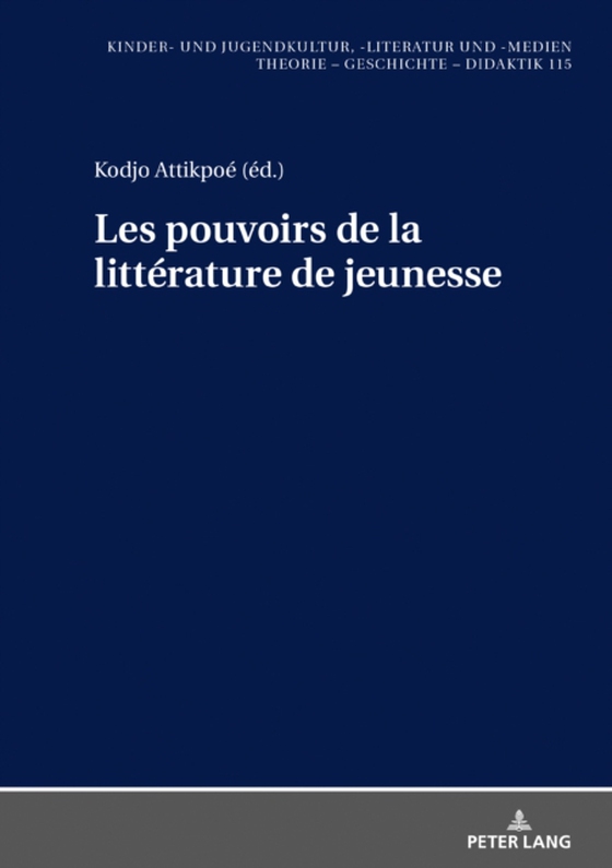 Les pouvoirs de la littérature de jeunesse (e-bog) af -