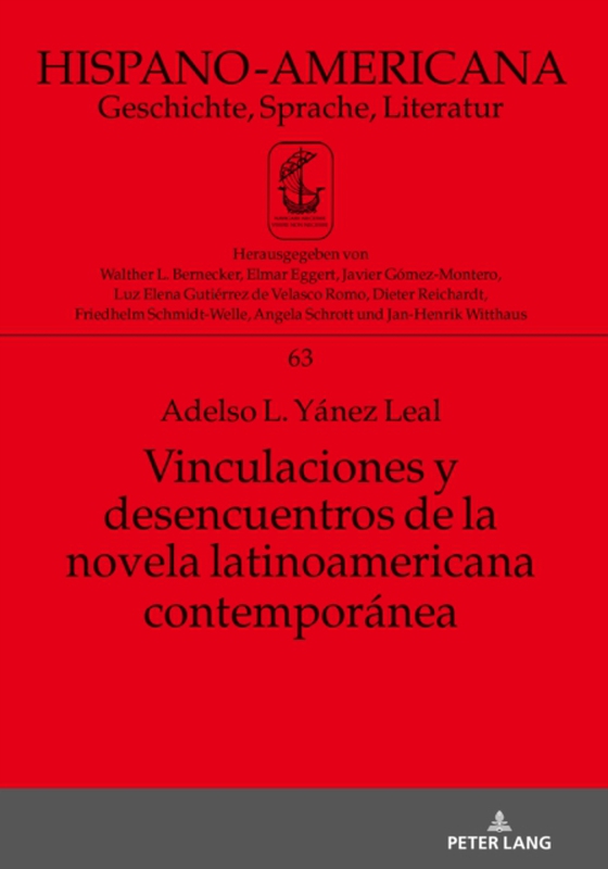 Vinculaciones y desencuentros de la novela latinoamericana contemporánea (e-bog) af Adelso L. Yanez Leal, Yanez Leal