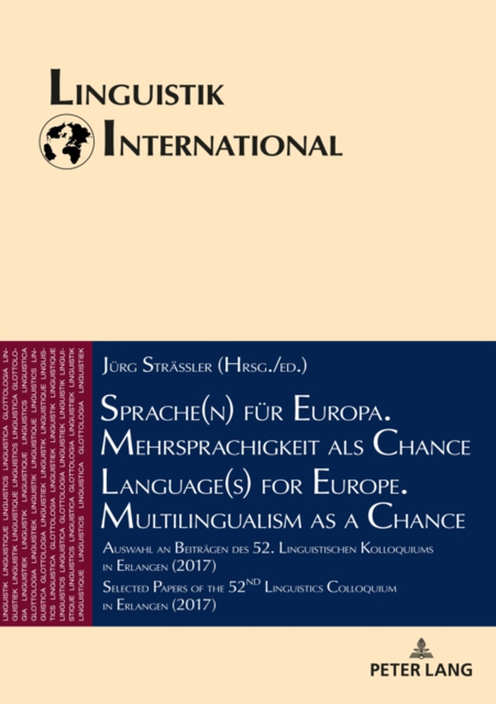 Sprache(n) fuer Europa. Mehrsprachigkeit als Chance / Language(s) for Europe. Multilingualism as a Chance (e-bog) af -