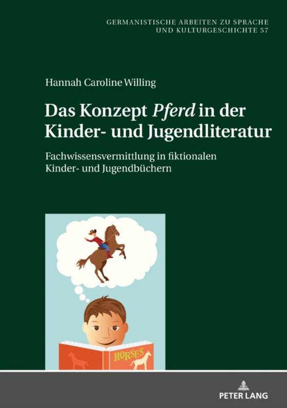 Das Konzept «Pferd» in der Kinder- und Jugendliteratur (e-bog) af Hannah Caroline Willing, Willing