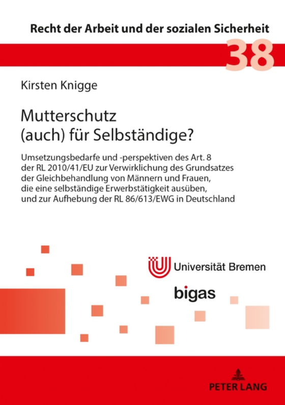 Mutterschutz (auch) fuer Selbstaendige? (e-bog) af Kirsten Knigge, Knigge