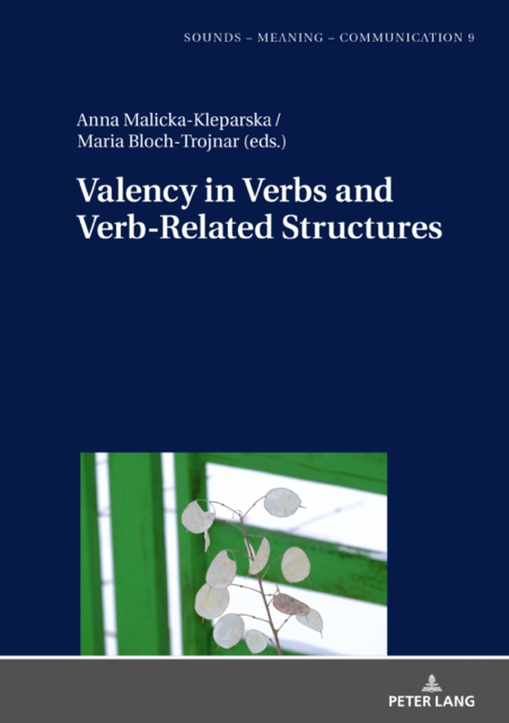 Valency in Verbs and Verb-Related Structures (e-bog) af -