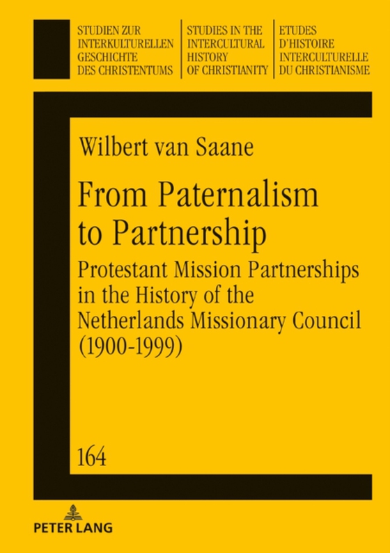 From Paternalism to Partnership (e-bog) af Wilbert van Saane, van Saane