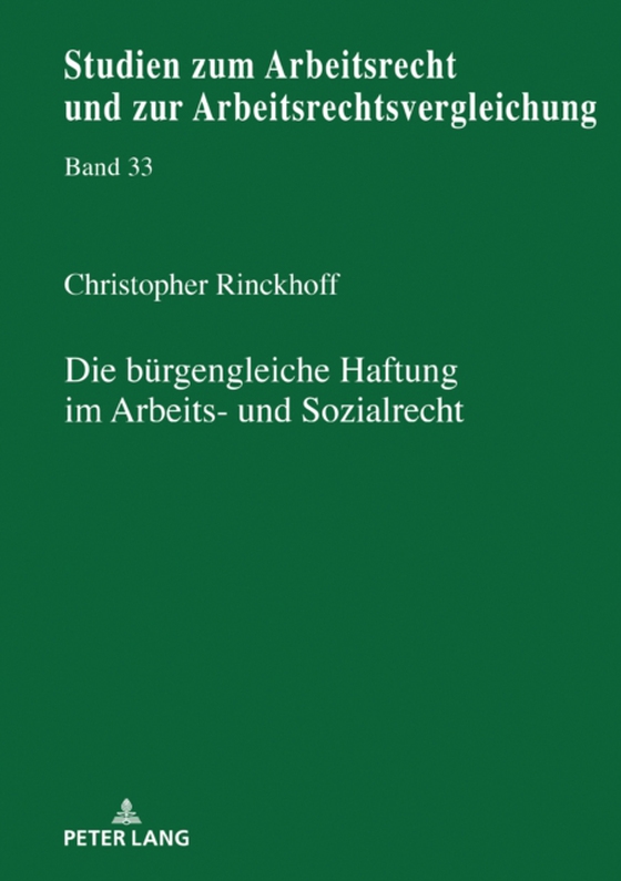 Die buergengleiche Haftung im Arbeits- und Sozialrecht (e-bog) af Christopher Rinckhoff, Rinckhoff