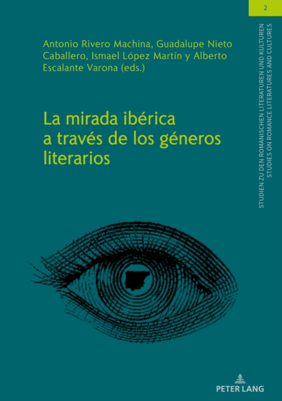 La mirada ibérica a través de los géneros literarios (e-bog) af -