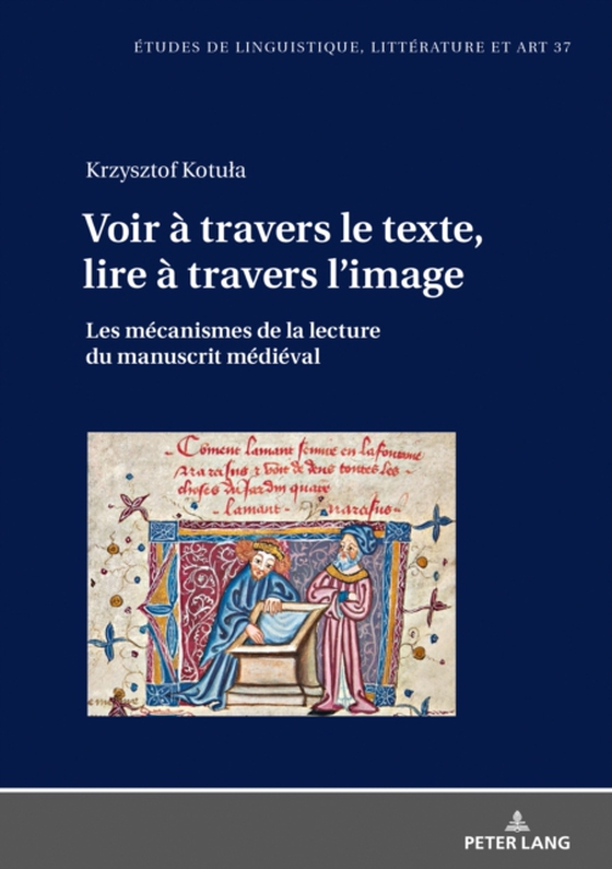 Voir à travers le texte, lire à travers l’image (e-bog) af Krzysztof Kotula, Kotula