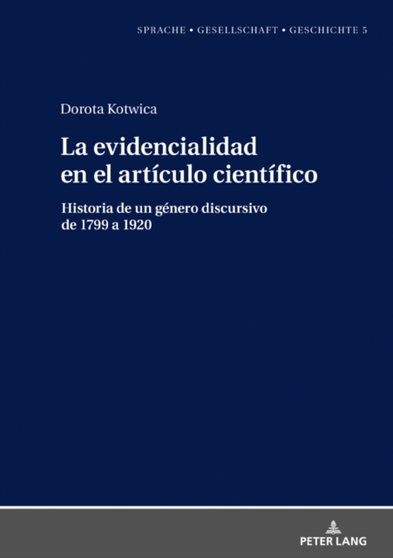 La evidencialidad en el artículo científico (e-bog) af Dorota Kotwica, Kotwica