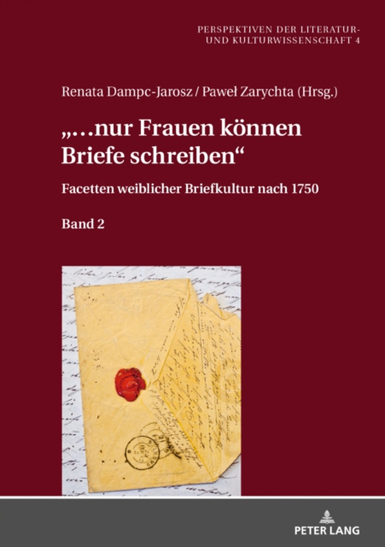 «…nur Frauen koennen Briefe schreiben»