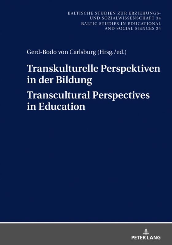 Transkulturelle Perspektiven in der Bildung - Transcultural Perspectives in Education (e-bog) af -