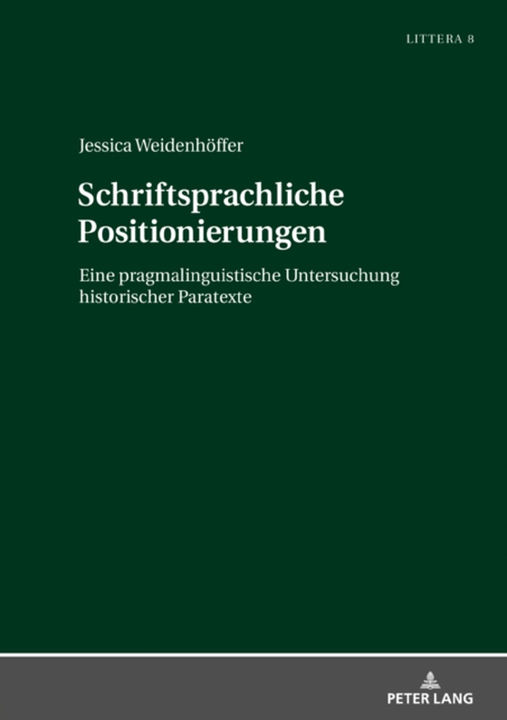 Schriftsprachliche Positionierungen (e-bog) af Jessica Weidenhoffer, Weidenhoffer