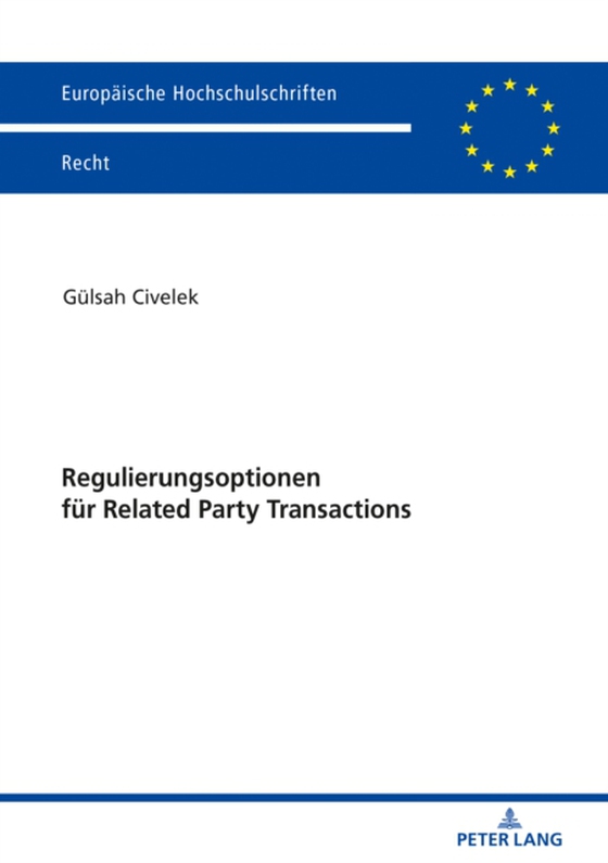 Regulierungsoptionen fuer Related Party Transactions (e-bog) af Gulsah Civelek, Civelek