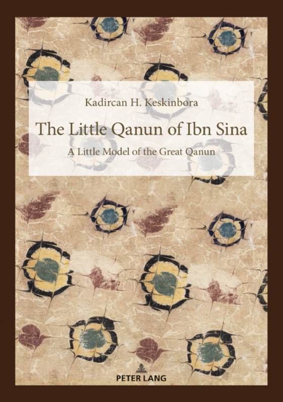 The Little Qanun of Ibn Sina (e-bog) af Kadircan Hidir Keskinbora, Keskinbora