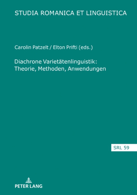 Diachrone Varietaetenlinguistik: Theorie, Methoden, Anwendungen (e-bog) af -