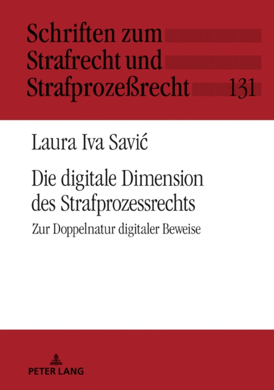 Die digitale Dimension des Strafprozessrechts (e-bog) af Laura Iva Savic, Savic