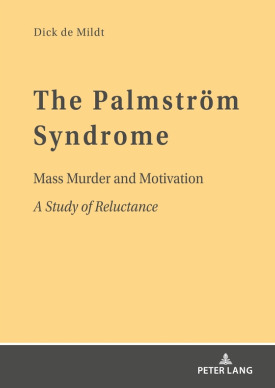 Palmstroem Syndrome (e-bog) af Dick W. de Mildt, de Mildt