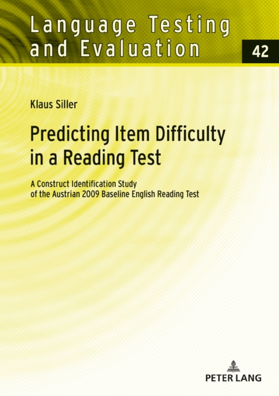 Predicting Item Difficulty in a Reading Test (e-bog) af Klaus Siller, Siller