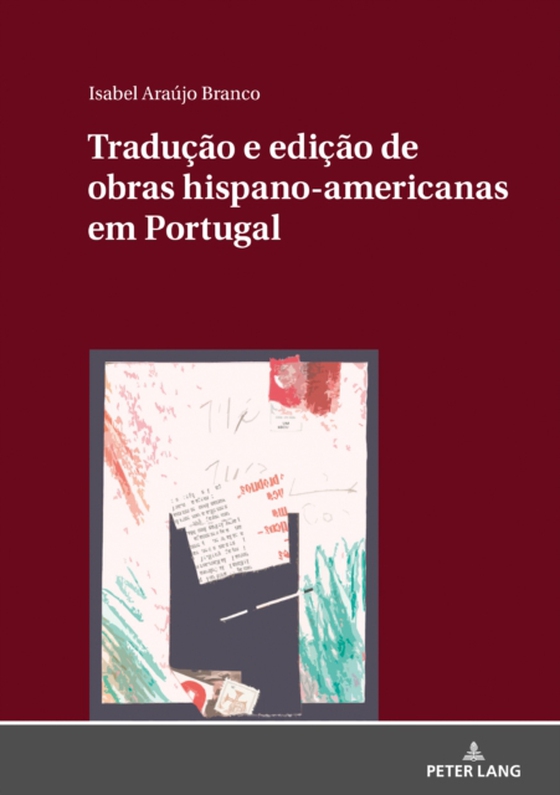 Tradução e edição de obras hispano-americanas em Portugal (e-bog) af Isabel Araujo Branco, Araujo Branco