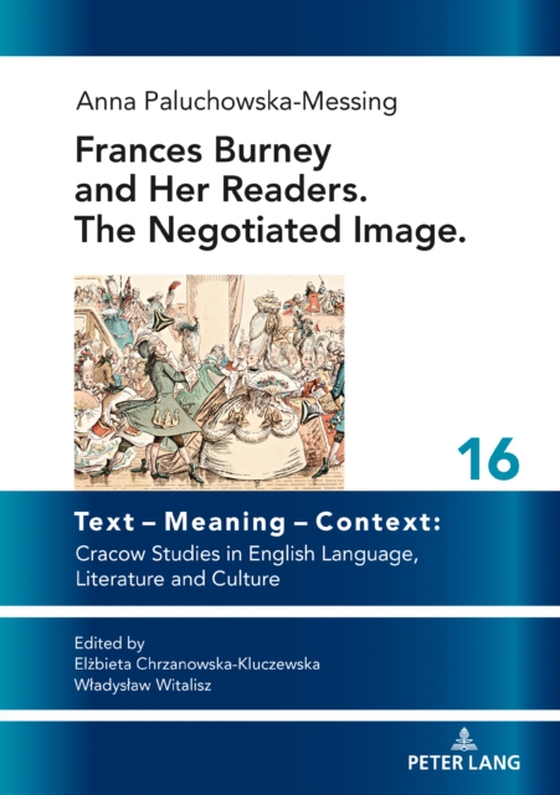 Frances Burney and her readers. The negotiated image. (e-bog) af Anna Paluchowska-Messing, Paluchowska-Messing