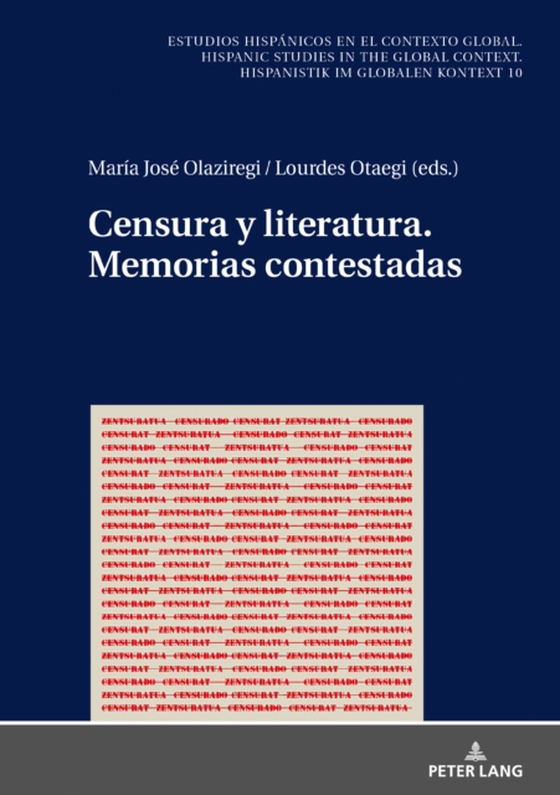 Censura y Literatura. Memorias Contestadas (e-bog) af -