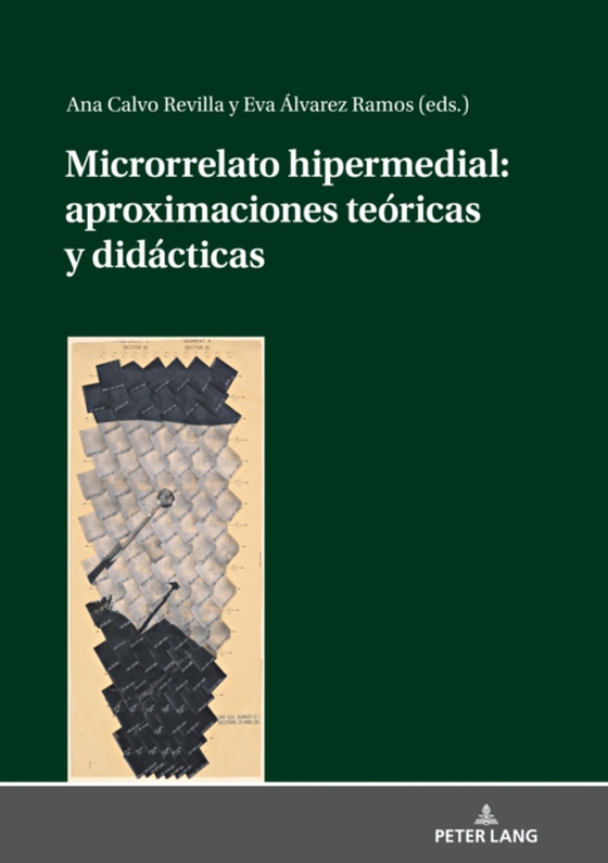 Microrrelato hipermedial: aproximaciones teóricas y didácticas (e-bog) af -