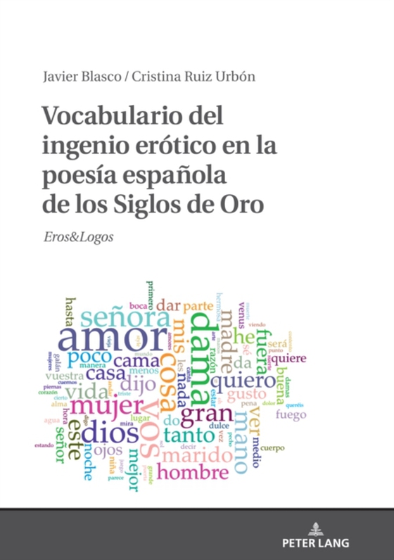 Vocabulario del ingenio erótico en la poesía española de los Siglos de Oro (e-bog) af Cristina Ruiz Urbon, Ruiz Urbon