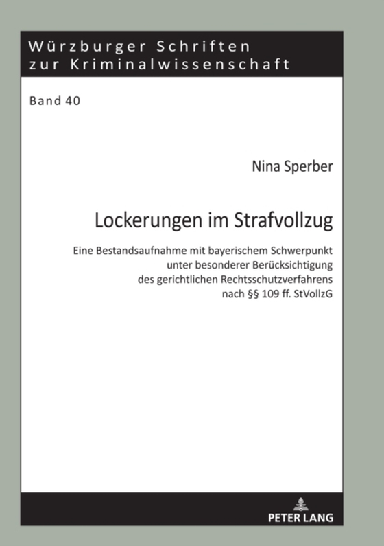 Lockerungen im Strafvollzug (e-bog) af Nina Sperber, Sperber