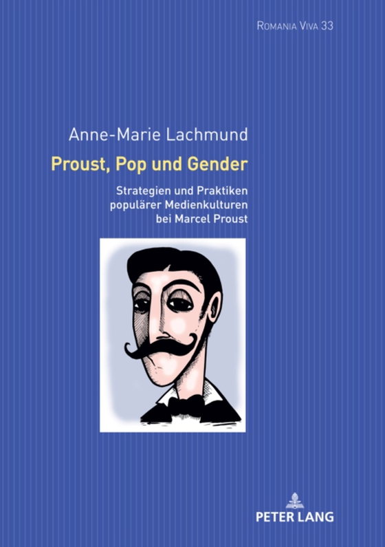 Proust, Pop und Gender (e-bog) af Anne-Marie Lachmund, Lachmund