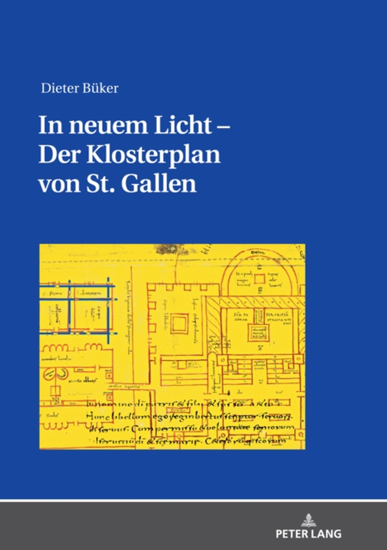 In neuem Licht – Der Klosterplan von St. Gallen (e-bog) af Dieter Buker, Buker