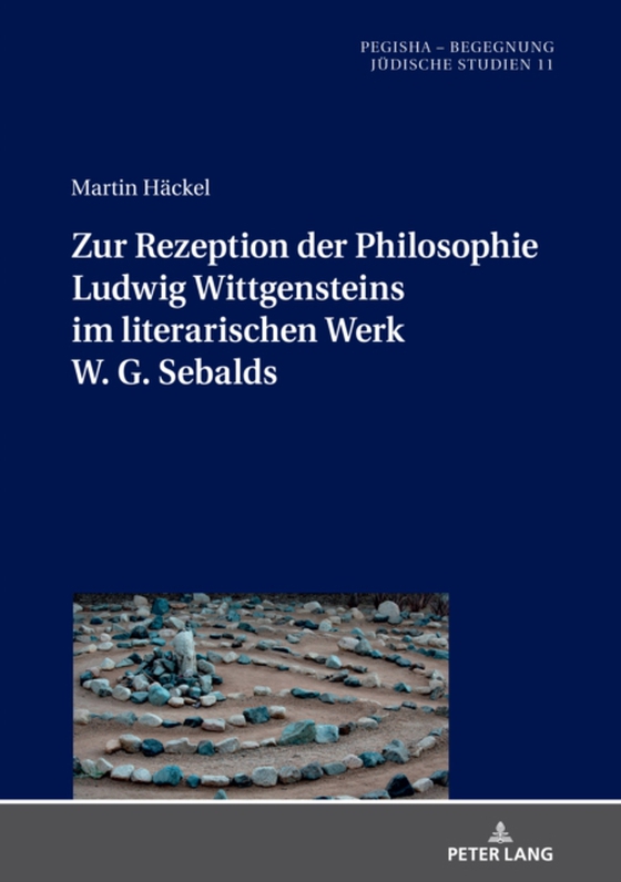 Zur Rezeption der Philosophie Ludwig Wittgensteins im literarischen Werk W. G. Sebalds (e-bog) af Martin Hackel, Hackel