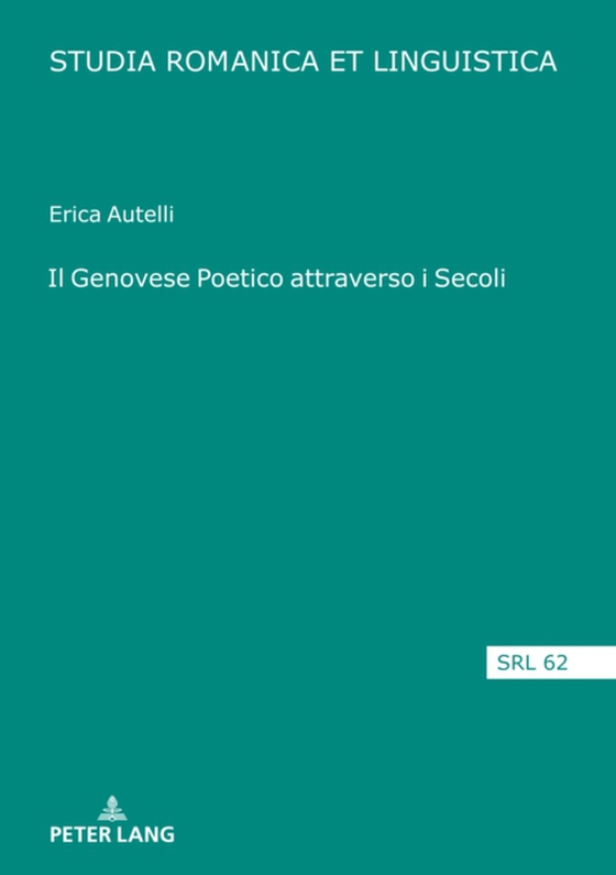 Il Genovese Poetico attraverso i Secoli (e-bog) af Erica Autelli, Autelli